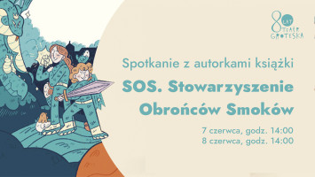 Spotkanie z autorką i ilustratorką książki „SOS. Stowarzyszenie Obrońców Smoków”