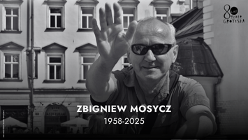 Żegnamy naszego Przyjaciela, Zbigniewa Mosycza