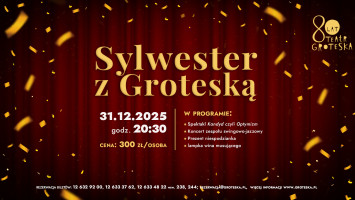 Sylwester z Groteską dla dorosłych