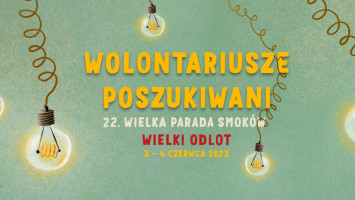 Zostań wolontariuszem podczas 22. Wielkiej Parady Smoków
