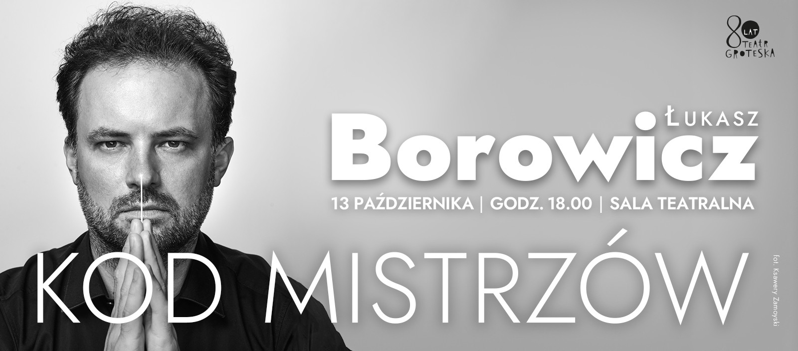 Kod Mistrzów - Łukasz Borowicz