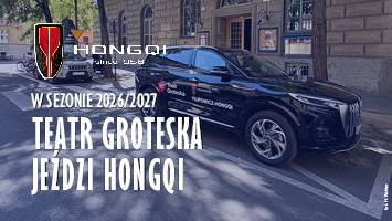 Teatr Groteska rozpoczął współpracę z HONGQI Filipowicz