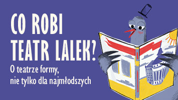Książka Teatru Groteska z zadaniami twórczymi dla dzieci