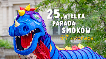 Zgłoszenia do konkursu na Najpiękniejszego Smoka 25. Wielkiej Parady Smoków
