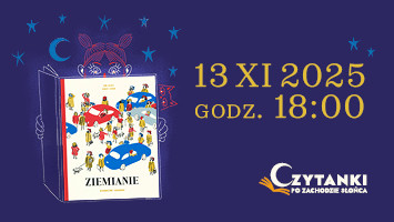 Czytanki po zachodzie słońca - Ziemianie 13.11